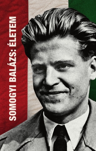 Somogyi Balázs : Életem